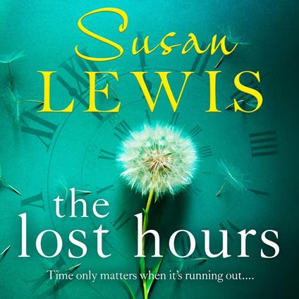 The Lost Hours: The most emotional, gripping fiction novel of 2021 from the bestselling author