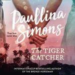 The Tiger Catcher (End of Forever)