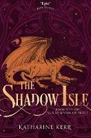 The Shadow Isle - Katharine Kerr - cover