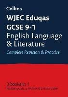 WJEC Eduqas GCSE 9-1 English Language and Literature All-in-One Complete Revision and Practice: Ideal for the 2024 and 2025 Exams