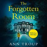 The Forgotten Room: A gripping, chilling thriller that will have you hooked