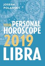 Libra 2019: Your Personal Horoscope