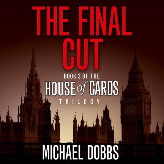 The Final Cut (House of Cards Trilogy, Book 3)