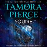 Squire (The Protector of the Small Quartet, Book 3)