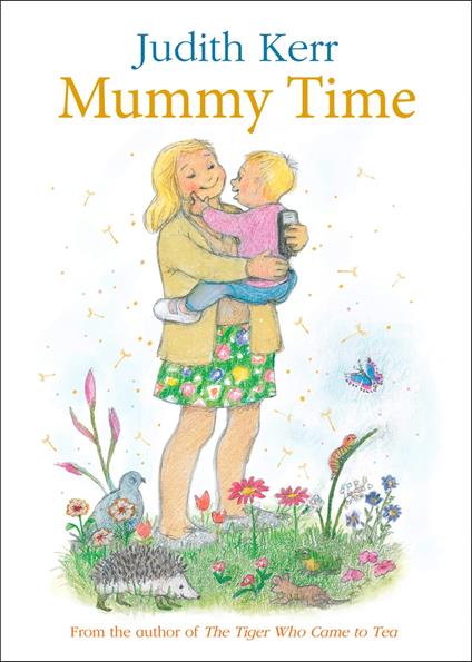 Mummy Time - Judith Kerr - ebook