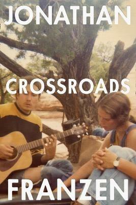 Crossroads - Jonathan Franzen - cover