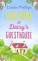 Sunshine at Daisy’s Guesthouse