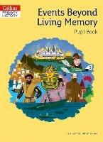 Events Beyond Living Memory Pupil Book