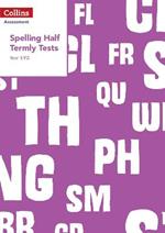 Year 1/P2 Spelling Half Termly Tests