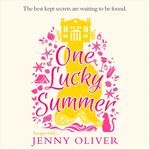 One Lucky Summer: From the bestselling author of women’s fiction books comes a heartwarming and escapist new read!
