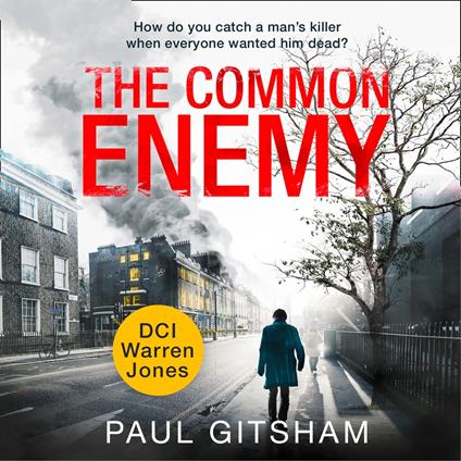 The Common Enemy (DCI Warren Jones, Book 4)