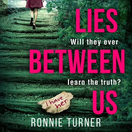 Lies Between Us: An unputdownable psychological thriller with a twist you won’t see coming