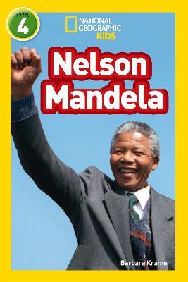 Nelson Mandela: Level 4 - Barbara Kramer,National Geographic Kids - cover
