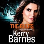 The Rules: Don’t miss this suspenseful and gritty crime thriller that will have you gripped! (The Hunted, Book 2)