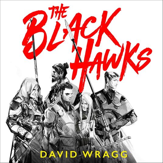 The Black Hawks (Articles of Faith, Book 1)