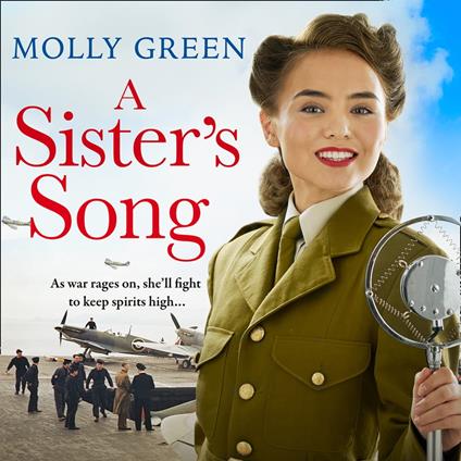 A Sister’s Song: A gripping new historical saga book from the international bestseller (The Victory Sisters, Book 2)
