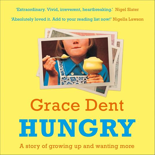 Hungry: The Highly Anticipated Memoir from One of the Greatest Food Writers of All Time