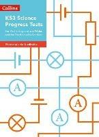 KS3 Science Progress Tests: For KS3 in England and Wales