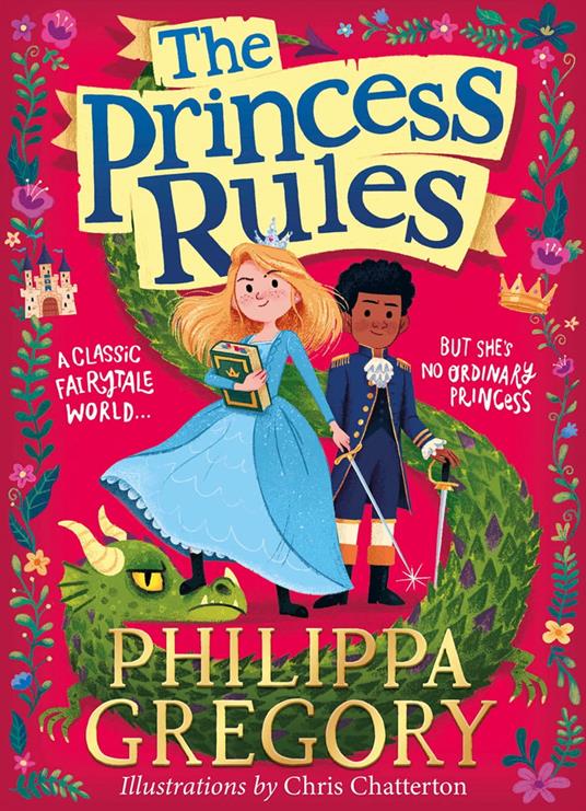 The Princess Rules - Philippa Gregory,Chris Chatterton - ebook