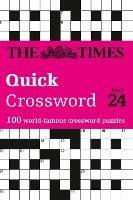 The Times Quick Crossword Book 24: 100 General Knowledge Puzzles