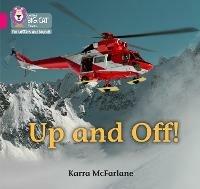 Up and Off: Band 01b/Pink B - Karra McFarlane - cover