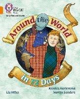 Around the World in 72 Days: Band 06/Orange - Liz Miles - cover