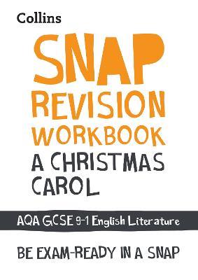 A Christmas Carol: AQA GCSE 9-1 English Literature Workbook: Ideal for the 2024 and 2025 Exams - Collins GCSE - cover