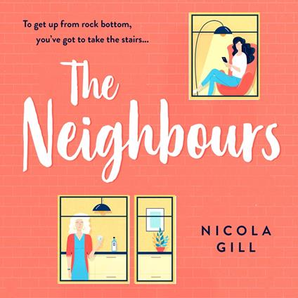 The Neighbours: The witty, relatable and life-affirming story you need to escape with in 2021