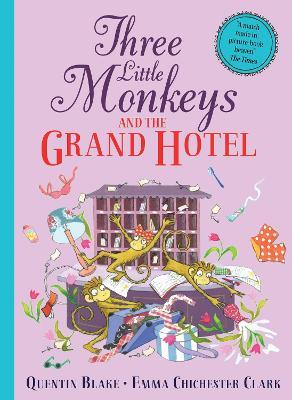 Three Little Monkeys and the Grand Hotel - Quentin Blake - cover