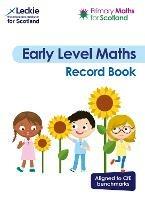 Early Level Record Book: For Curriculum for Excellence Primary Maths - Craig Lowther,Julie Brewer,Lesley Ferguson - cover