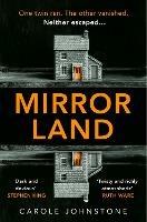 Mirrorland - Carole Johnstone - cover