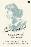 Genius and Ink: Virginia Woolf on How to Read - Virginia Woolf - cover
