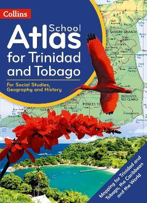 Collins School Atlas for Trinidad and Tobago - Collins Kids - cover