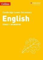 Lower Secondary English Workbook: Stage 7 - Richard Patterson,Alison Ramage,Lucy Toop - cover