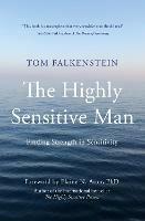 The Highly Sensitive Man