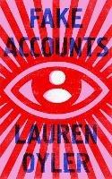 Fake Accounts - Lauren Oyler - cover