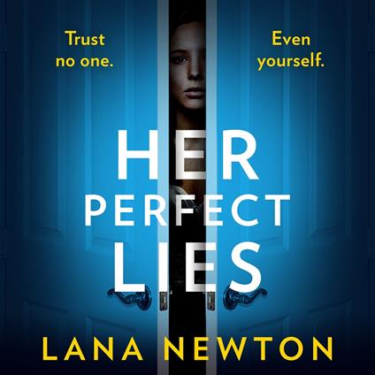 Her Perfect Lies: An absolutely gripping psychological thriller with a killer twist