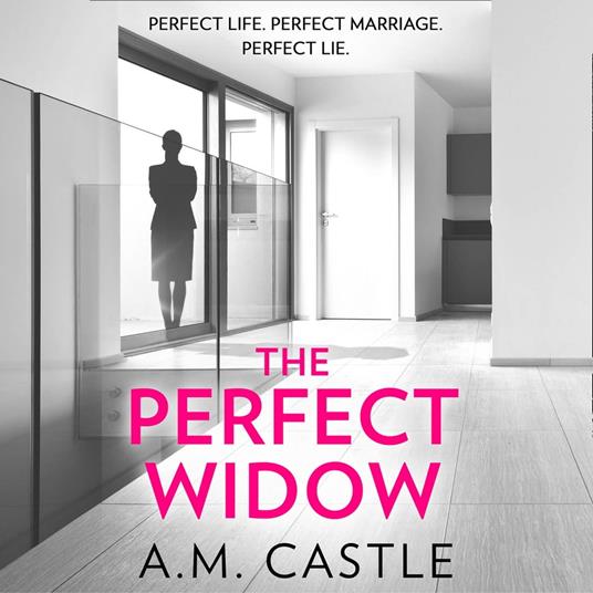 The Perfect Widow: An utterly gripping psychological thriller