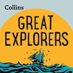 Collins – Great Explorers: For ages 7–11