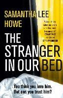 The Stranger in Our Bed