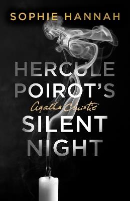 Hercule Poirot’s Silent Night: The New Hercule Poirot Mystery - Sophie Hannah - cover