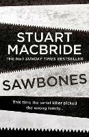 Sawbones - Stuart MacBride - cover