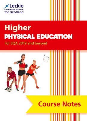 Higher Physical Education (second edition): Comprehensive Textbook to Learn Cfe Topics - Linda McLean,Caroline Duncan,Leckie - cover