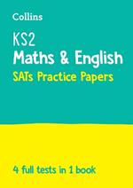 KS2 Maths and English SATs Practice Papers: For the 2024 Tests