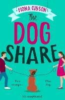 The Dog Share - Fiona Gibson - cover