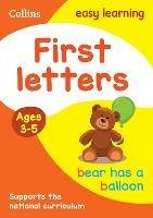 First Letters Ages 3-5: Ideal for Home Learning - Collins Easy Learning - cover