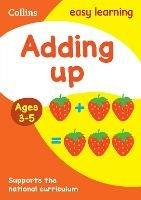 Adding Up Ages 3-5: Ideal for Home Learning - Collins Easy Learning - cover