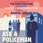 Ask a Policeman