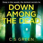 Down Among the Dead: A Rose Gifford Book (Rose Gifford series, Book 3)