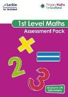 First Level Assessment Pack: For Curriculum for Excellence Primary Maths - Craig Lowther,Carol Lyon,Karen Hart - cover